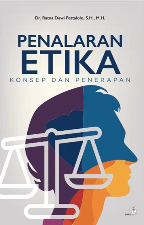 Penalaran Etika: Konsep dan Penerapan