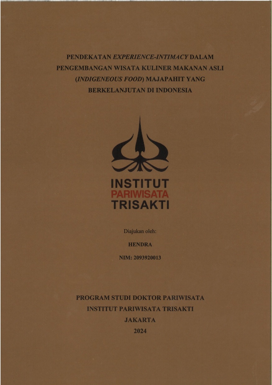 Pendekatan Experience-Intimacy Dalam Pengembangan Wisata Kuliner Makanan Asli (Indigenous Food) Majapahit Yang Berkelanjutan Di Indonesia