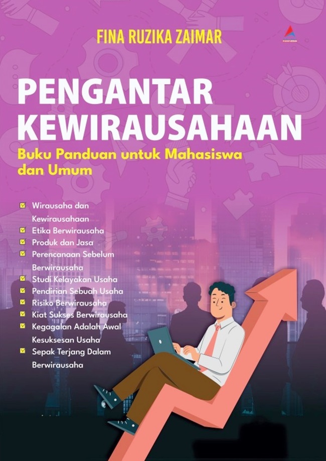 Pengantar Kewirausahaan: Buku Panduan untuk Mahasiswa dan Umum