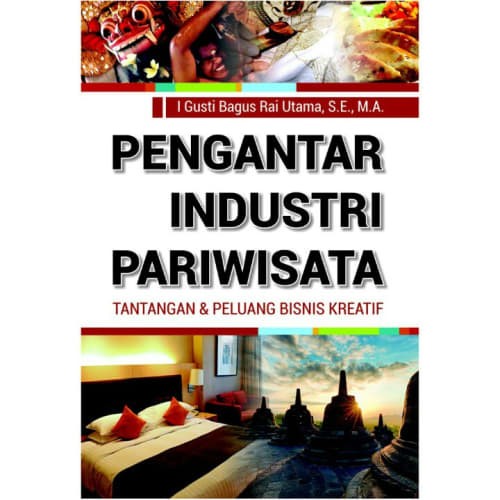 Pengantar industri pariwisata