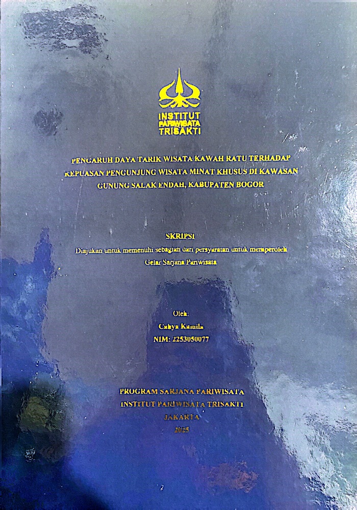 Pengaruh Daya Tarik Wisata Kawah Ratu Terhadap Kepuasan Pengunjung Wisata Minat Khusus Di Kawasan Gunung Salak Endah, Kabupaten Bogor