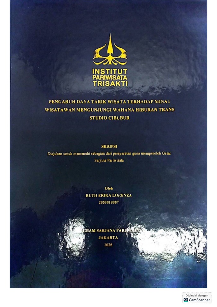 Pengaruh Daya Tarik Wisata Terhadap Minat Wisatawan Mengunjungi Wahan Hiburan Trans Studio Cibubur