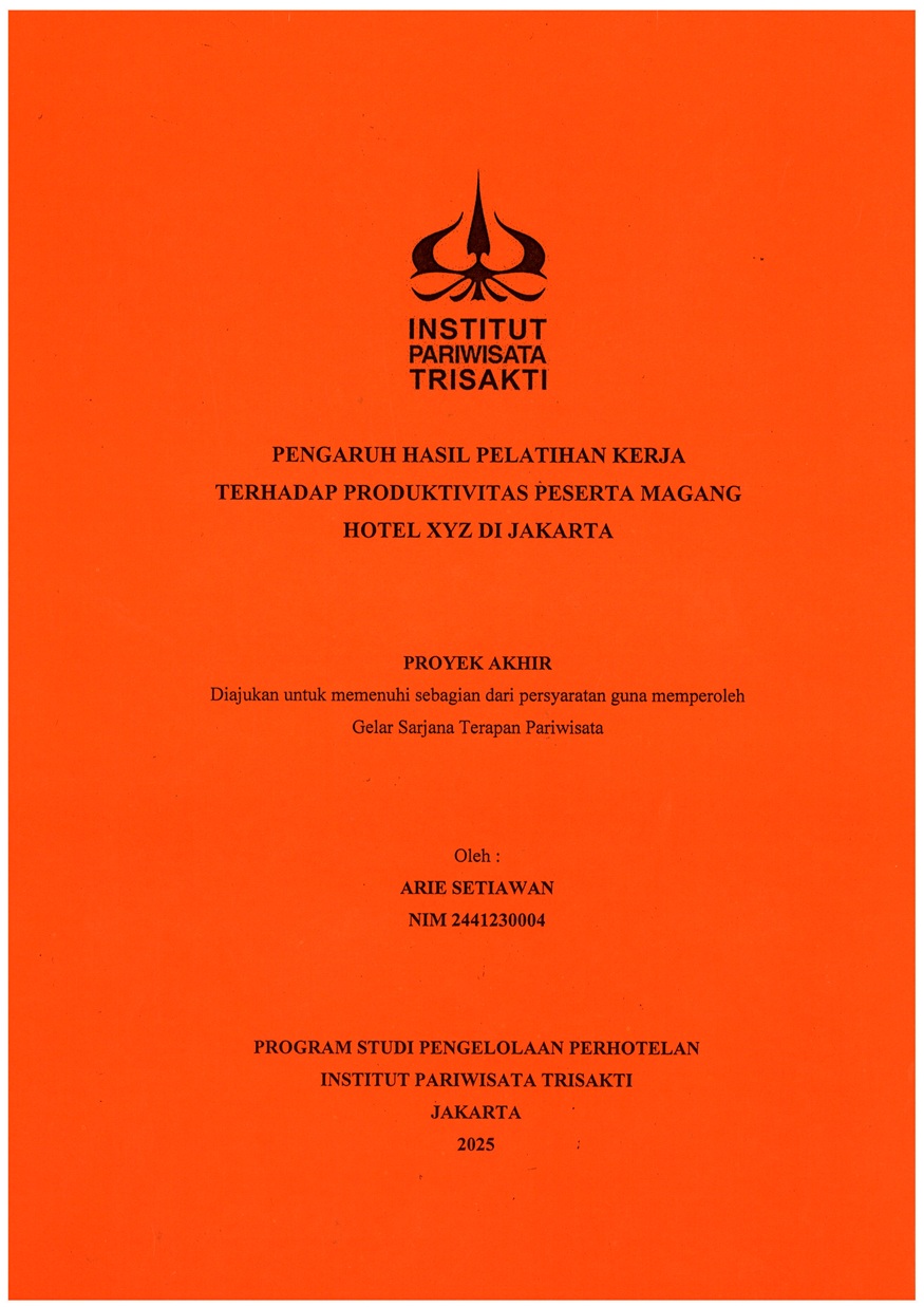 Pengaruh Hasil Pelatihan Kerja terhadap Produktivitas Peserta Magang Hotel XYZ di Jakarta