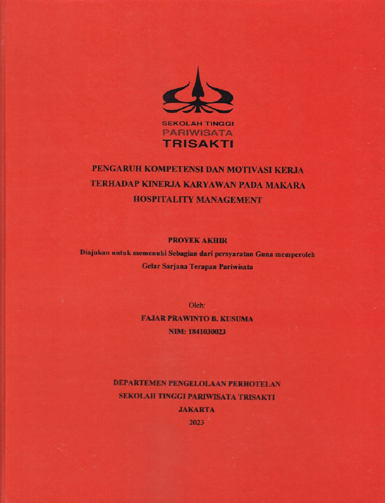 PENGARUH KOMPETENSI DAN MOTIVASI KERJA TERHADAP KINERJA KARYAWAN PADA MAKARA HOSPITALITY MANAGEMENT