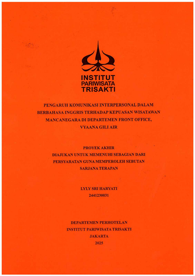 Pengaruh Komunikasi Interpersonal dalam Berbahasa Inggris Terhadap Kepuasan Wisatawan Mancanegara di Departemen Front Office Vyaana Gili Air
