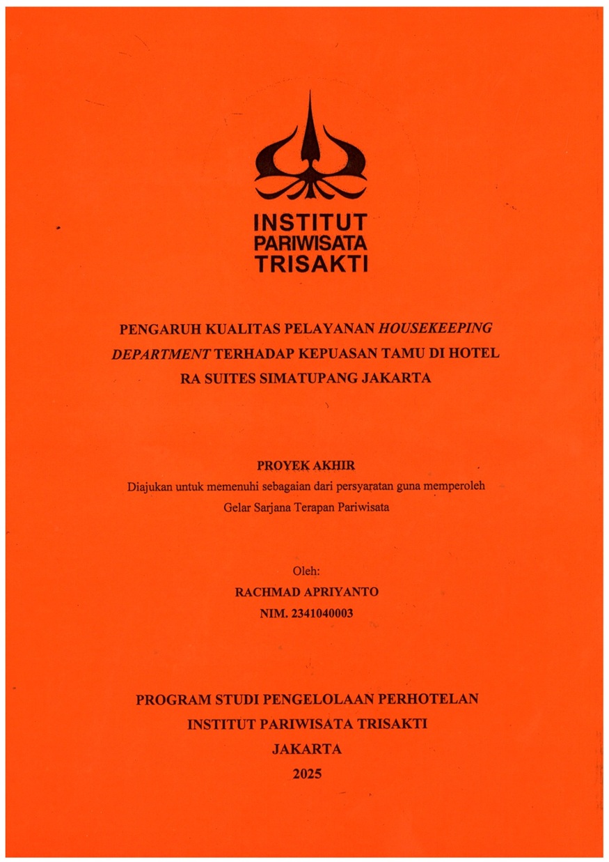 Pengaruh Kualitas Pelayanan Housekeeping Departement terhadap Kepuasan Tamu di Hotel Ra Suites Simatupang Jakarta
