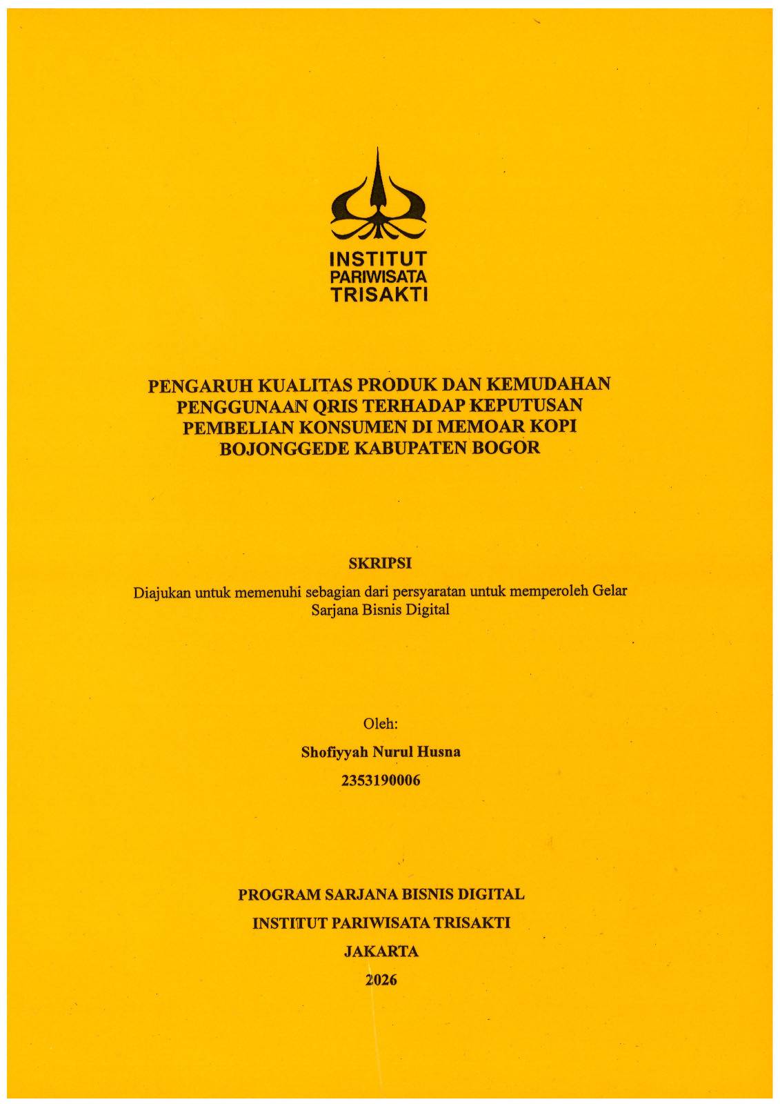 Pengaruh Kualitas Produk dan Kemudahan Penggunaan Qris Terhadap Keputusan Pembelian Konsumen di Memoar Kopi Bojong Gede Kabupaten Bogor