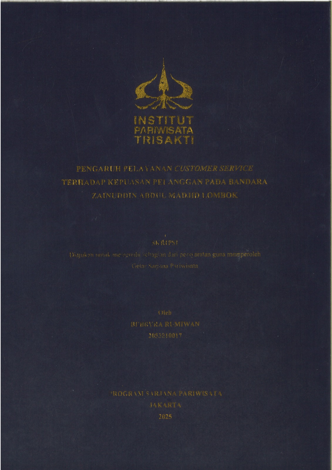 Pengaruh Pelayanan Customer Service Terhadap Kepuasan Pelanggan Pada Bandara Zainuddin Abdul Madjid Lombok