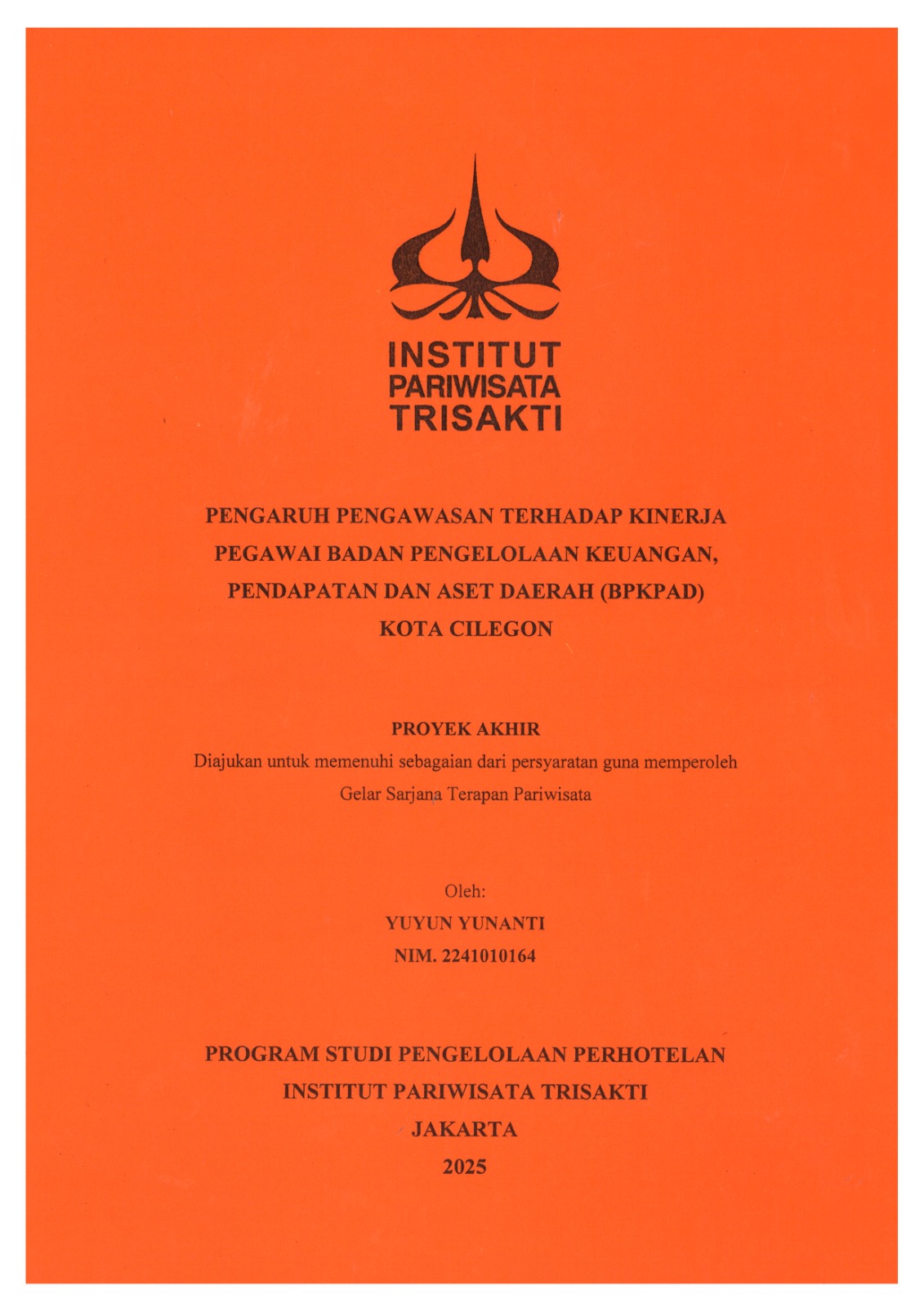 Pengaruh Pengawasan Terhadap Kinerja Pegawai Badan Pengelolaan Keuangan, Pendapatan dan Aset Daerah (BPKPAD) Kota CIlegon