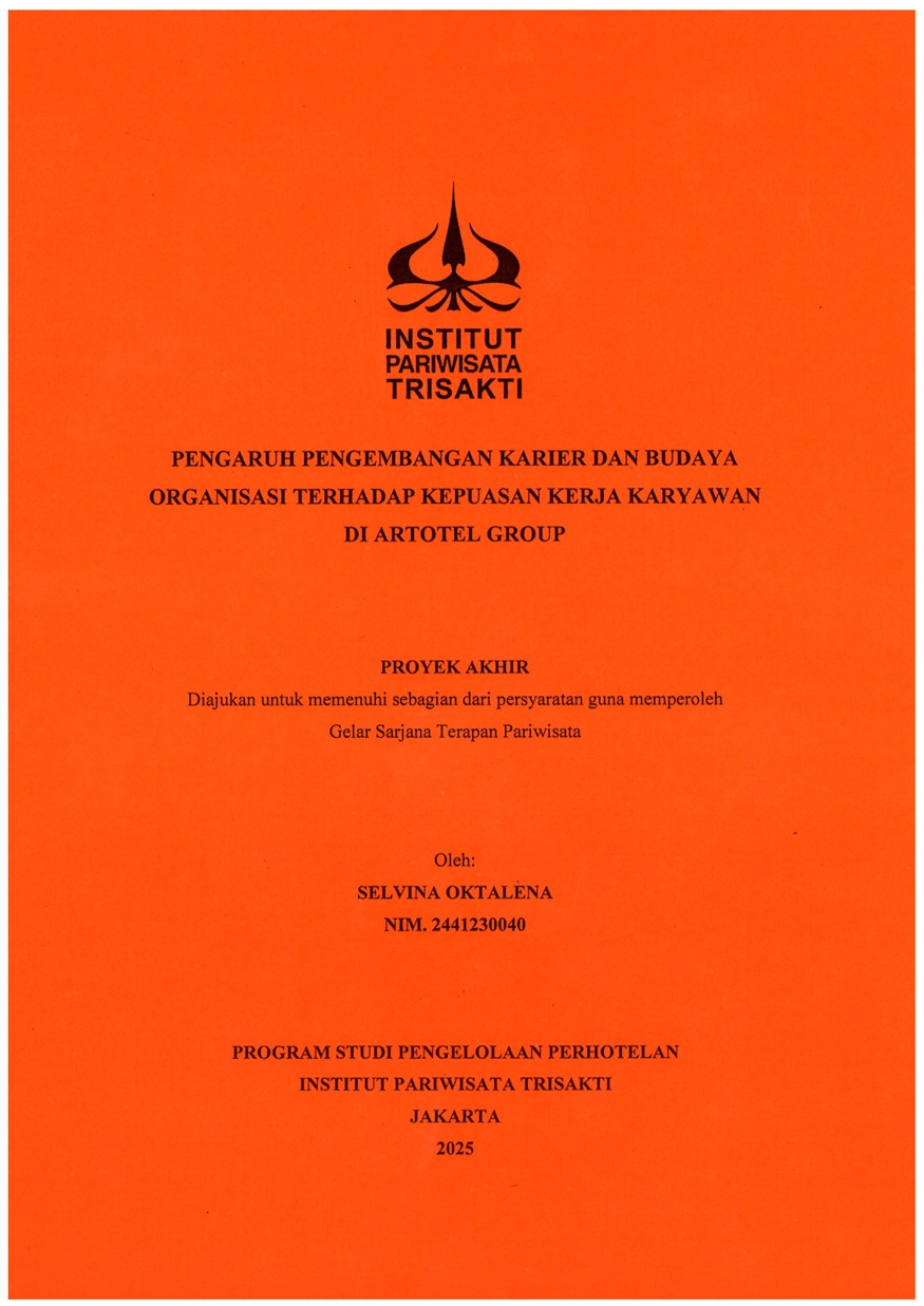 Pengaruh Pengembangan Karier dan Budaya Organisasi terhadap Kepuasan Kerja Karyawan di Artotel Group