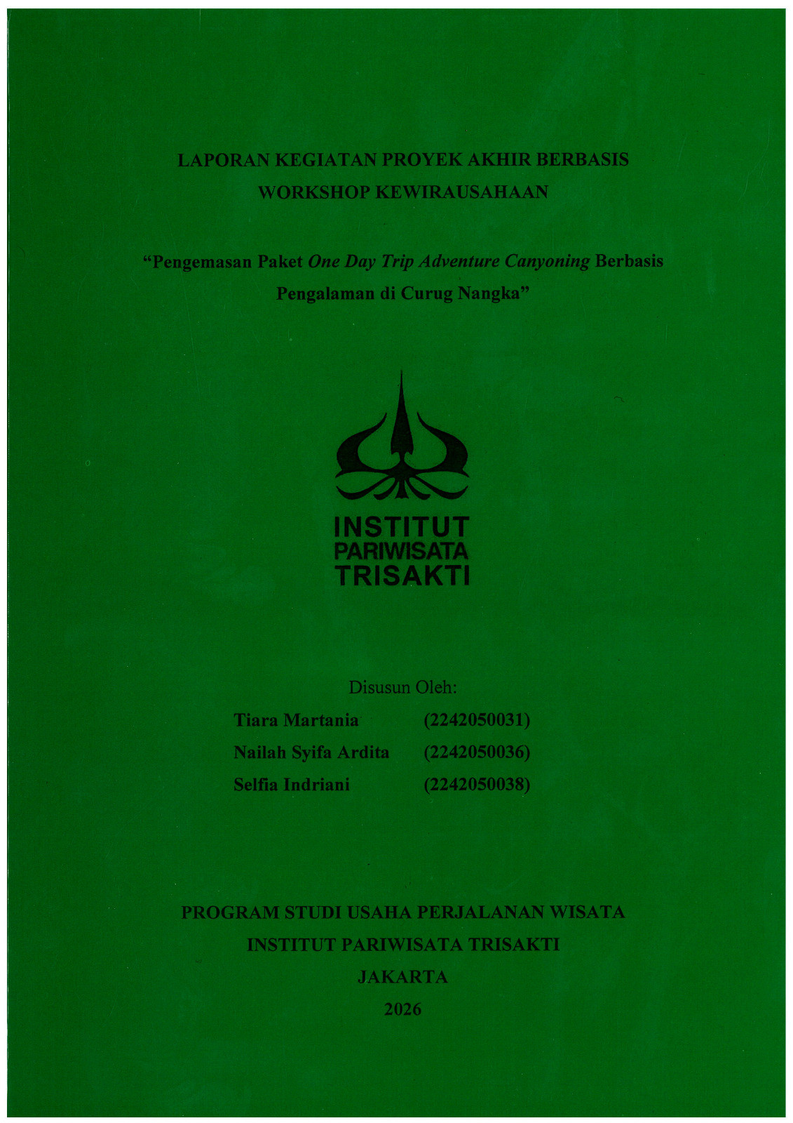Pengemasan Paket One Day Trip Adventure Canyoning Berbasis Pengalaman di Curug Nangka