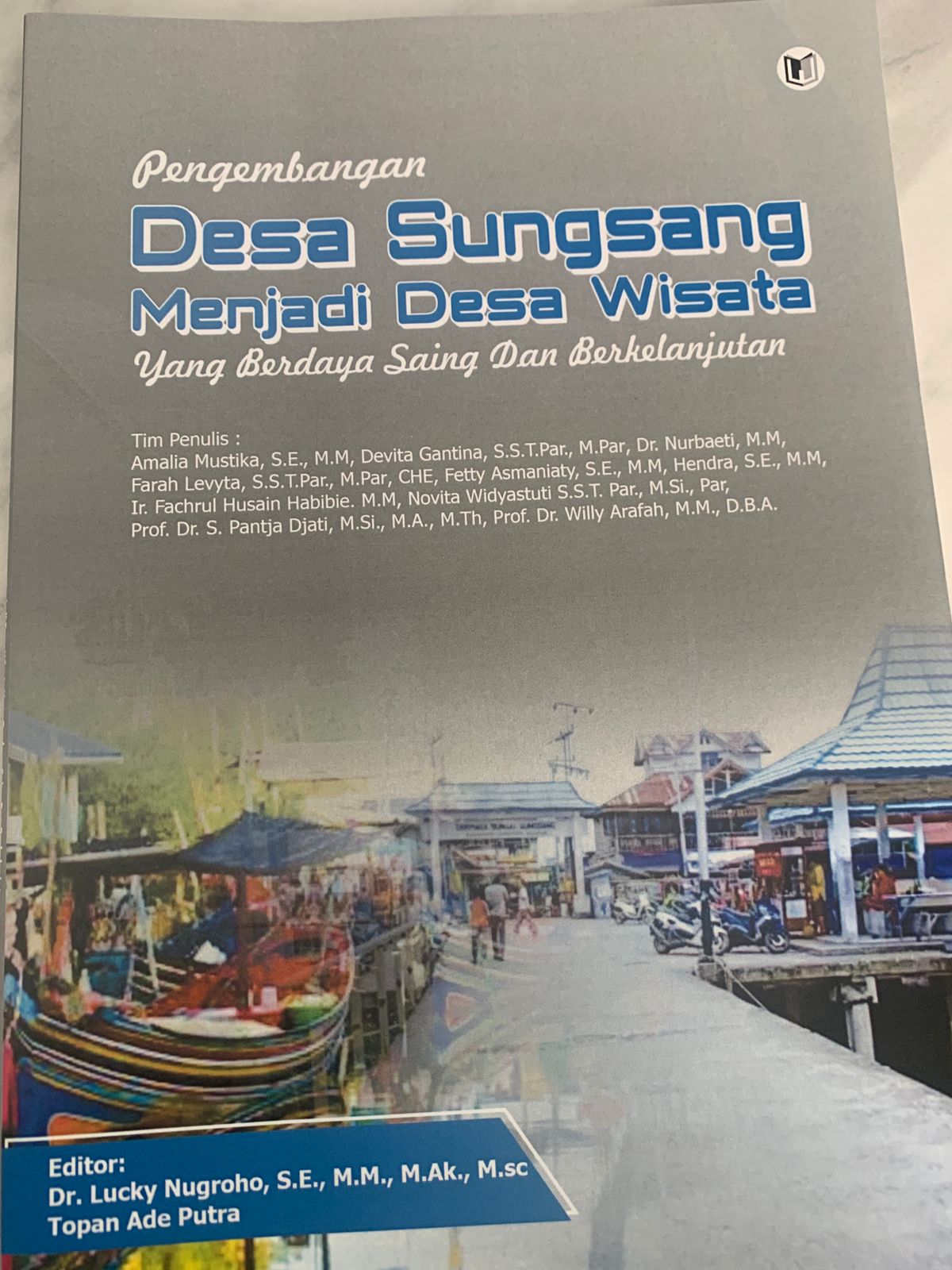 Pengembangan Desa Sungsang Menjadi Wisata: Yang Berdaya Saing dan Berkelanjutan