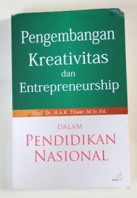 Pengembangan kreativitas dan enterpreneurship