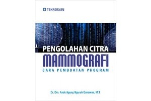 pengolahan citra mammografi: cara pembuatan program