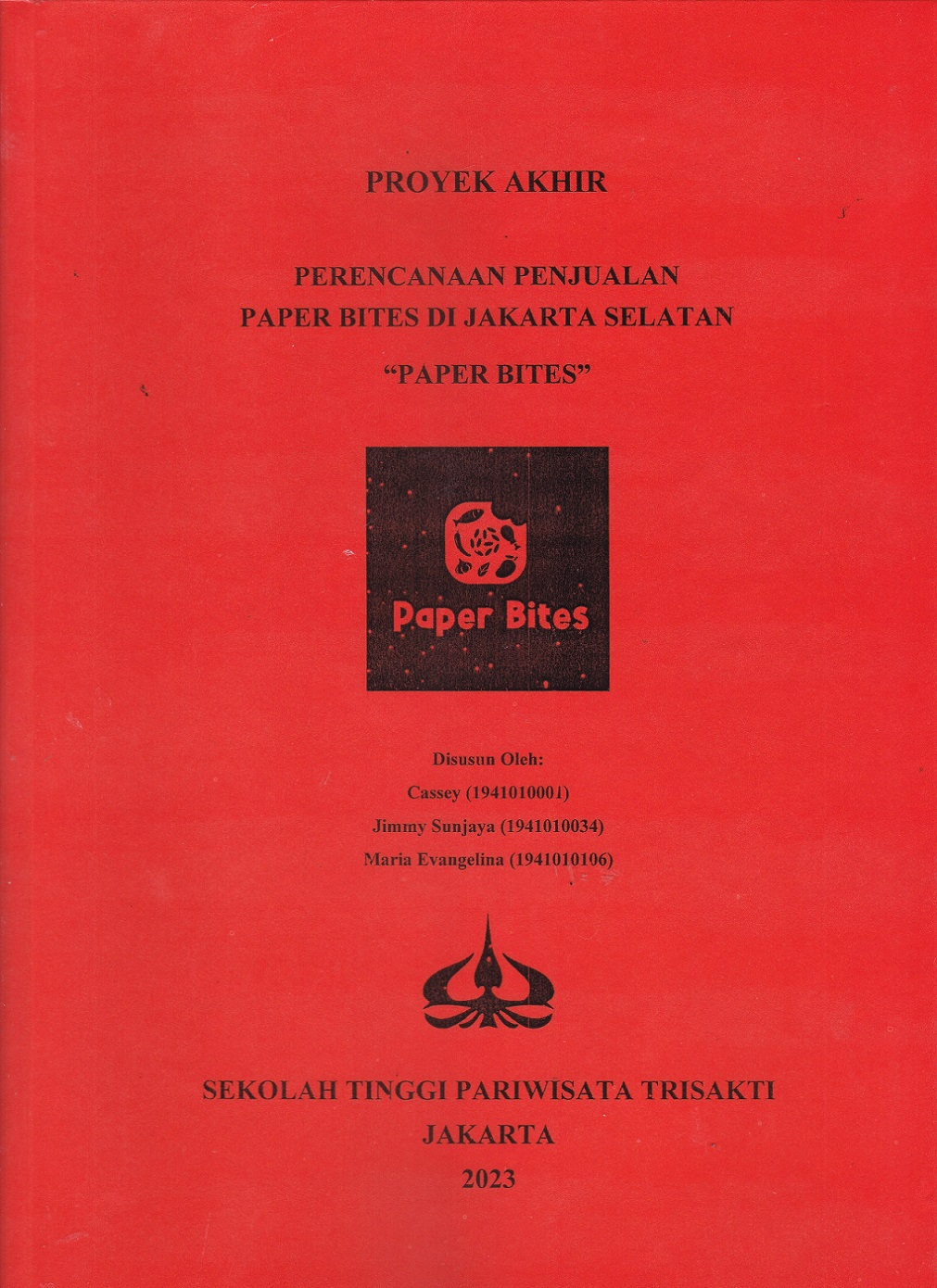 PERENCANAAN PENJUALAN PAPER BITES DI JAKARTA SELATAN “PAPER BITES”