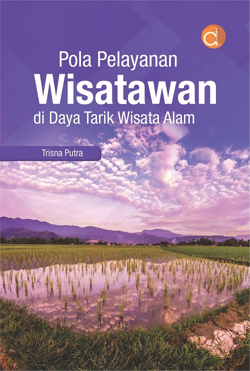 Pola Pelayanan Wisatawan di Daya Tarik Wisata Alam