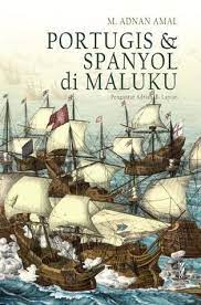 Portugis dan spanyol di maluku