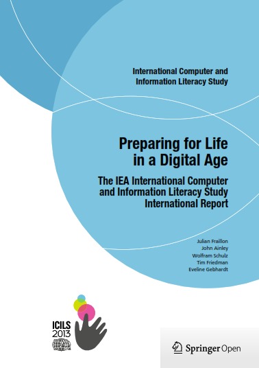 Preparing for Life in a Digital Age: The IEA International Computer and Information Literacy Study International Report