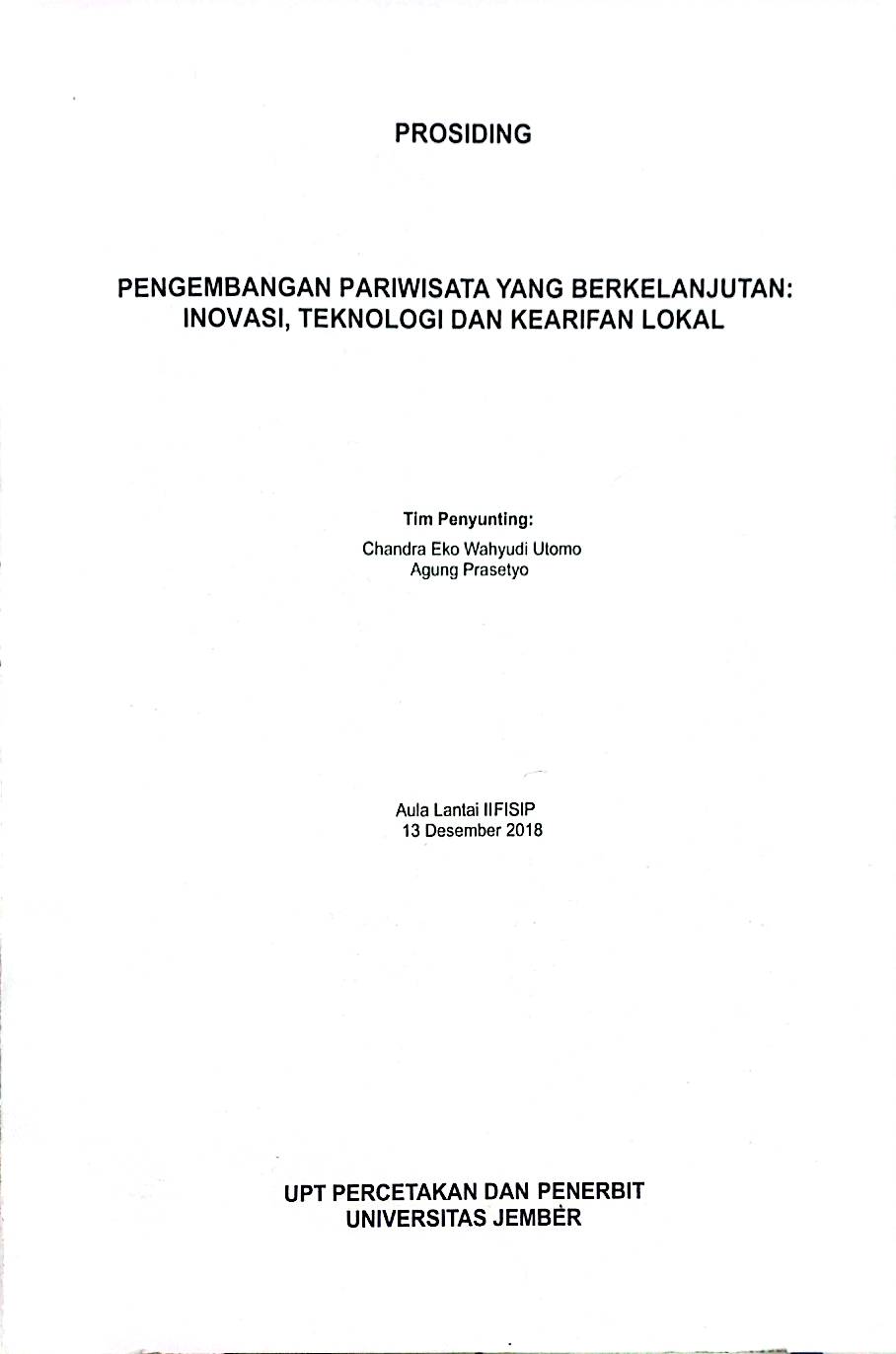 Prosiding Pengembangan Pariwisata Yang Berkelanjutan: Inovasi, Teknologi dan Kearifan Lokal