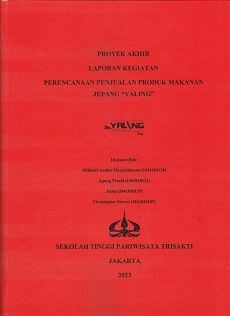 PROYEK AKHIR LAPORAN KEGIATAN PERENCANAAN PENJUALAN PRODUK MAKANAN JEPANG “YALING”