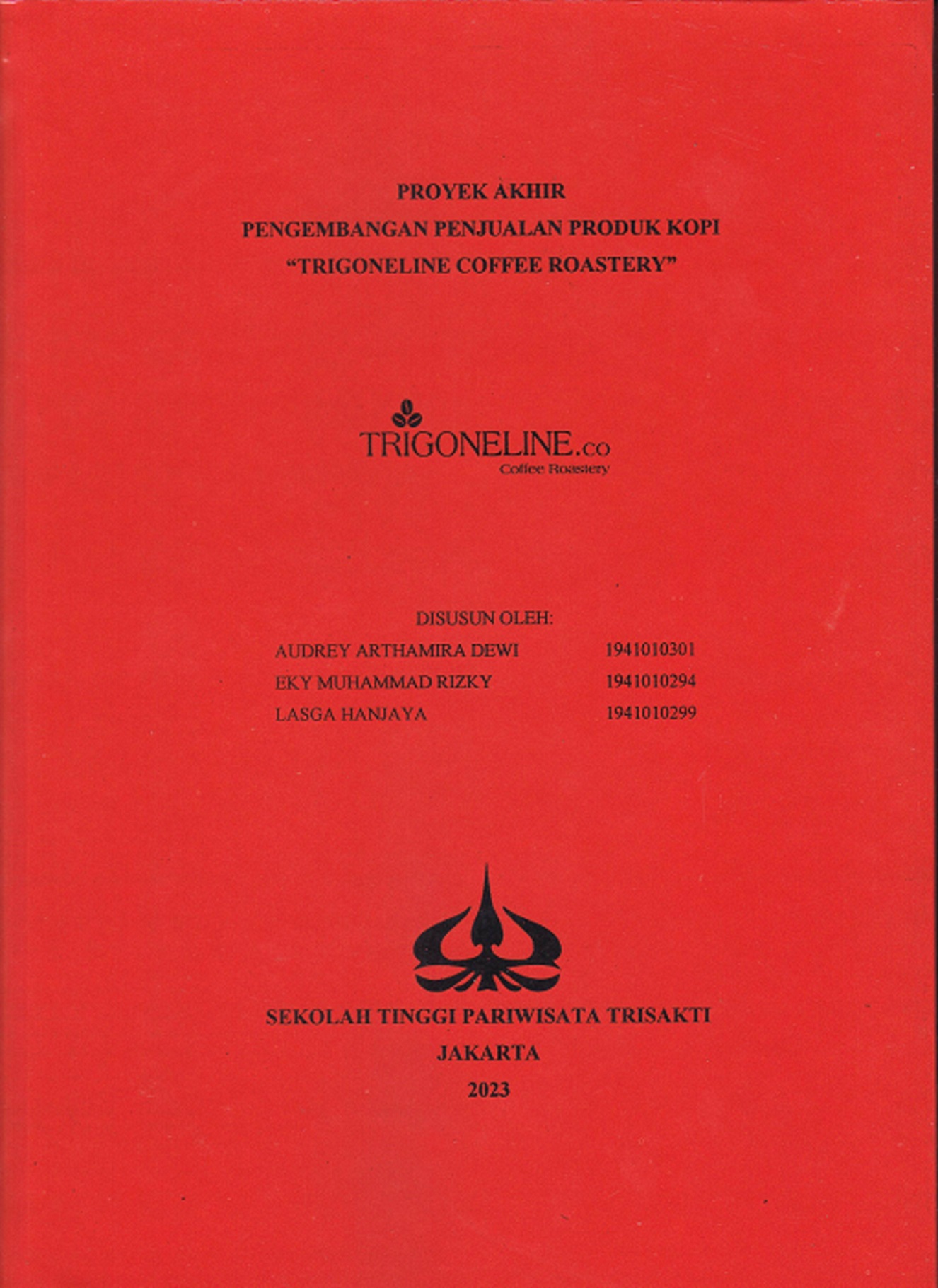 PROYEK AKHIR PENGEMBANGAN PENJUALAN PRODUK KOPI “TRIGONELINE COFFEE ROASTERY”