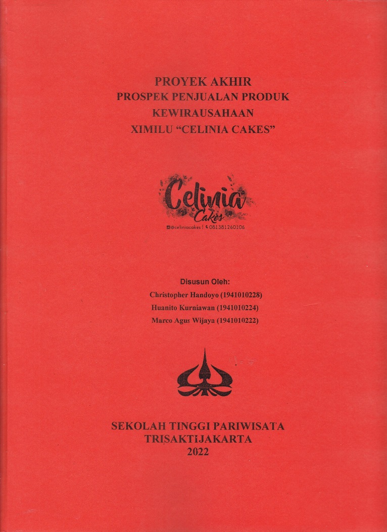 PROYEK AKHIR 
PROSPEK PENJUALAN PRODUK
KEWIRAUSAHAAN
XIMILU “CELINIA CAKES”