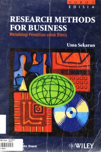 Research Methods For Business: Metodologi penelitian untuk bisnis : buku 1