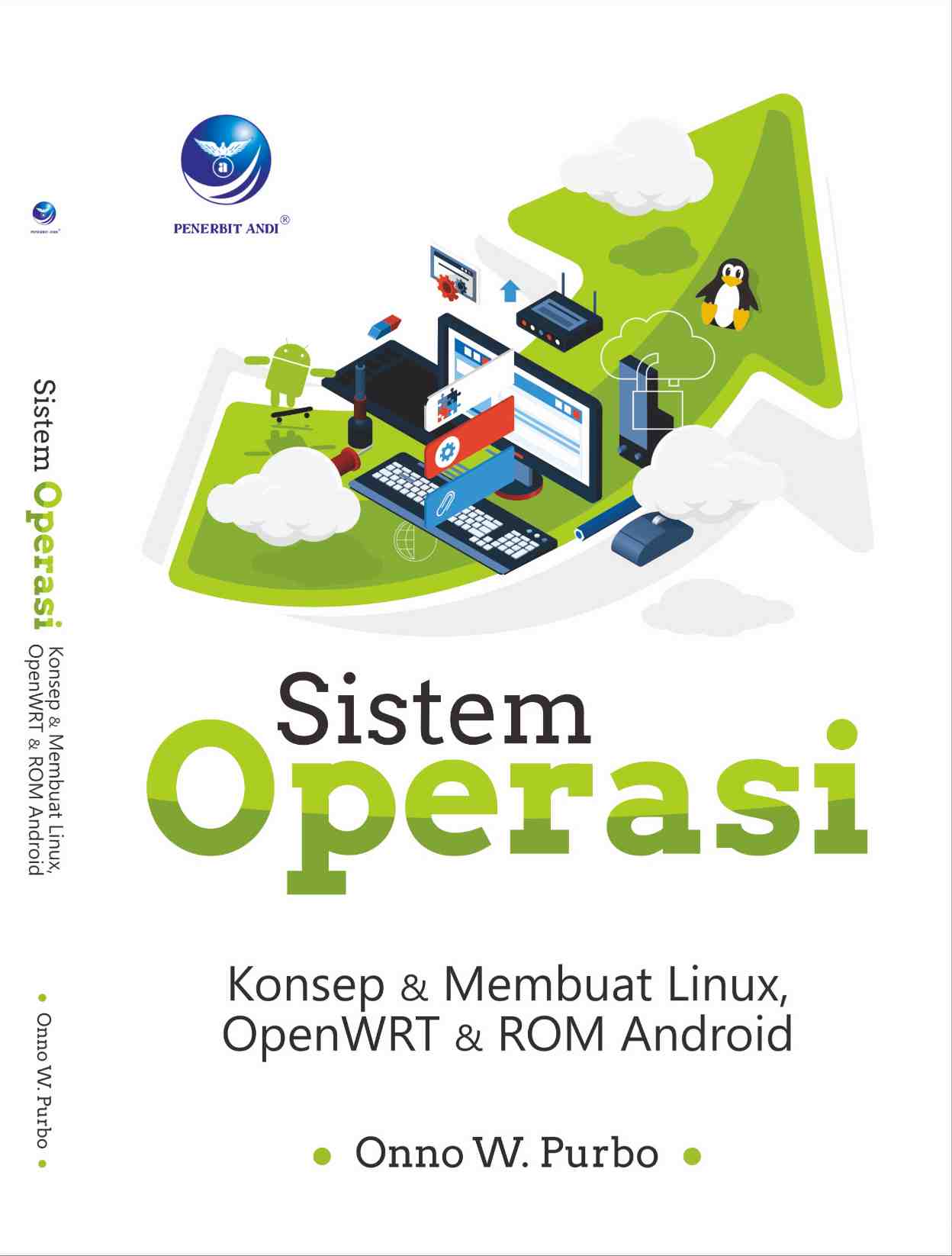 Sistem Operasi: Konsep & Membuat Linux - OpenWRT & ROM Android