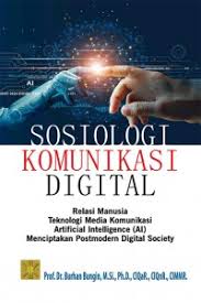 Sosiologi Komunikasi Digital