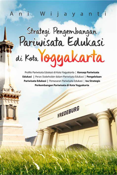 Strategi pengembangan pariwisata edukasi di kota yogyakarta