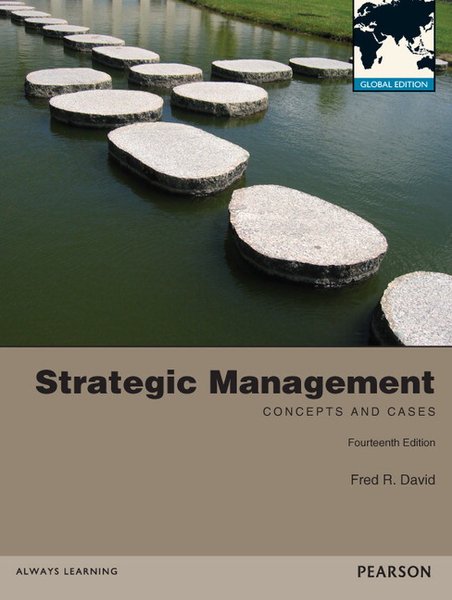 Strategic Management : Concepts and Cases