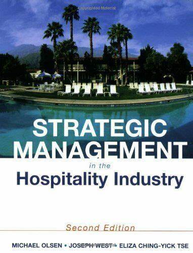Strategic management in the hospitality industry