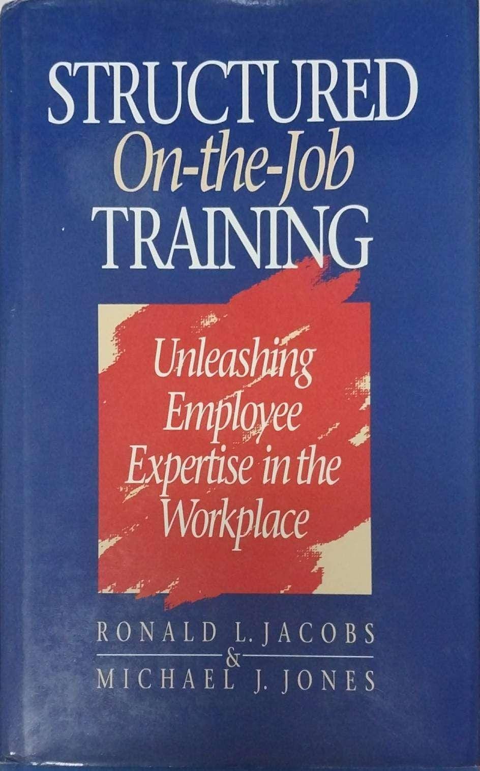 Structured On-the-Job Training