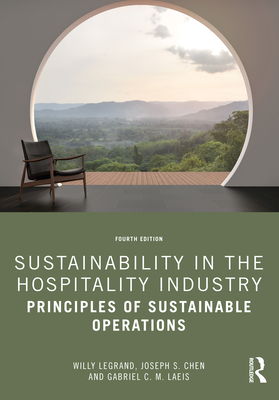 Sustainability in the hospitality industry: principles of sustainable operations