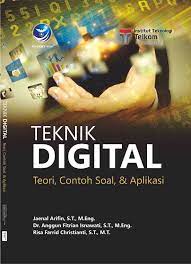 Teknik Digital: Teori, Contoh Soal & Aplikasi
