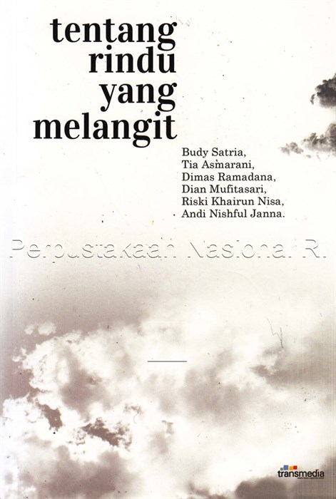 Tentang Rindu yang Melangit
