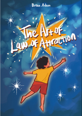The Art of Law of Attraction