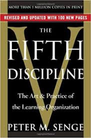 The Art & Practice of the Learning Organization