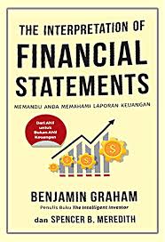 The Interpretatio Of Financial Statements: Memandu Anda Memahami Laporan Keuangan