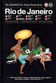 The monocle travel guide series : Rio de Janeiro