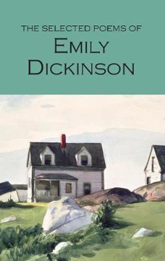 the Selected Poems Of Emily Dickinson