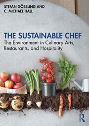 The Sustainable Chef: The Environment in Culinary Arts, Restaurants and Hospitality