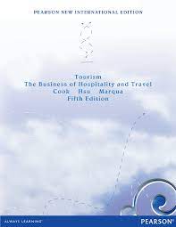 Touirism the business of hospitality and travel cook hsu marqua