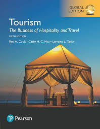 Tourism the Business of Hospitality and Travel
