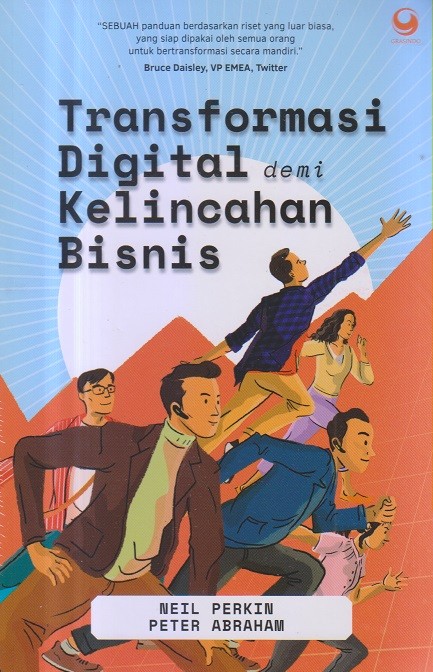 Transformasi digital demi kelincahaan bisnis