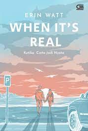 When It's Real : Ketika cinta jadi nyata