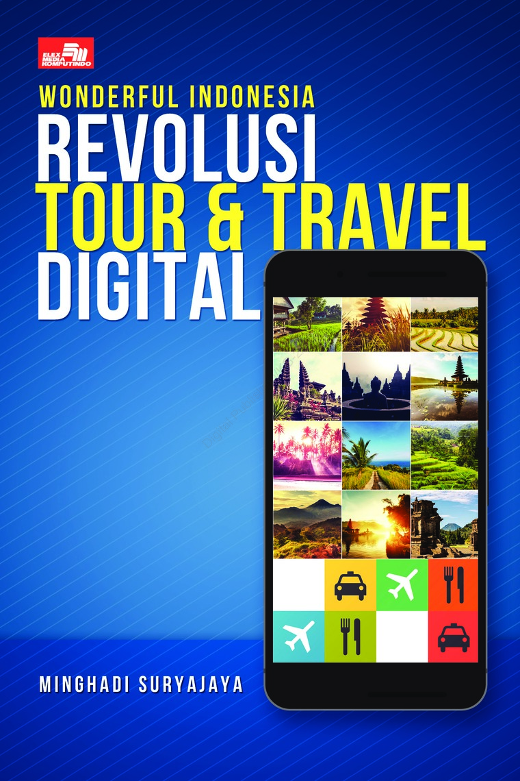 Wonderful indonesia revolusi tour & travel digital