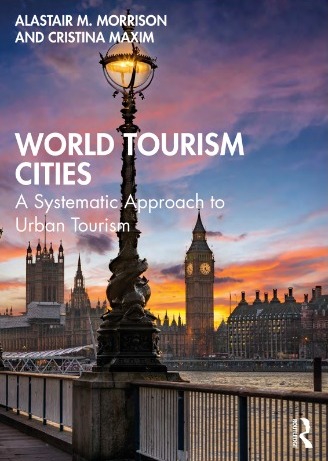 World Tourism Cities : A Systematic Approach to Urban Tourism