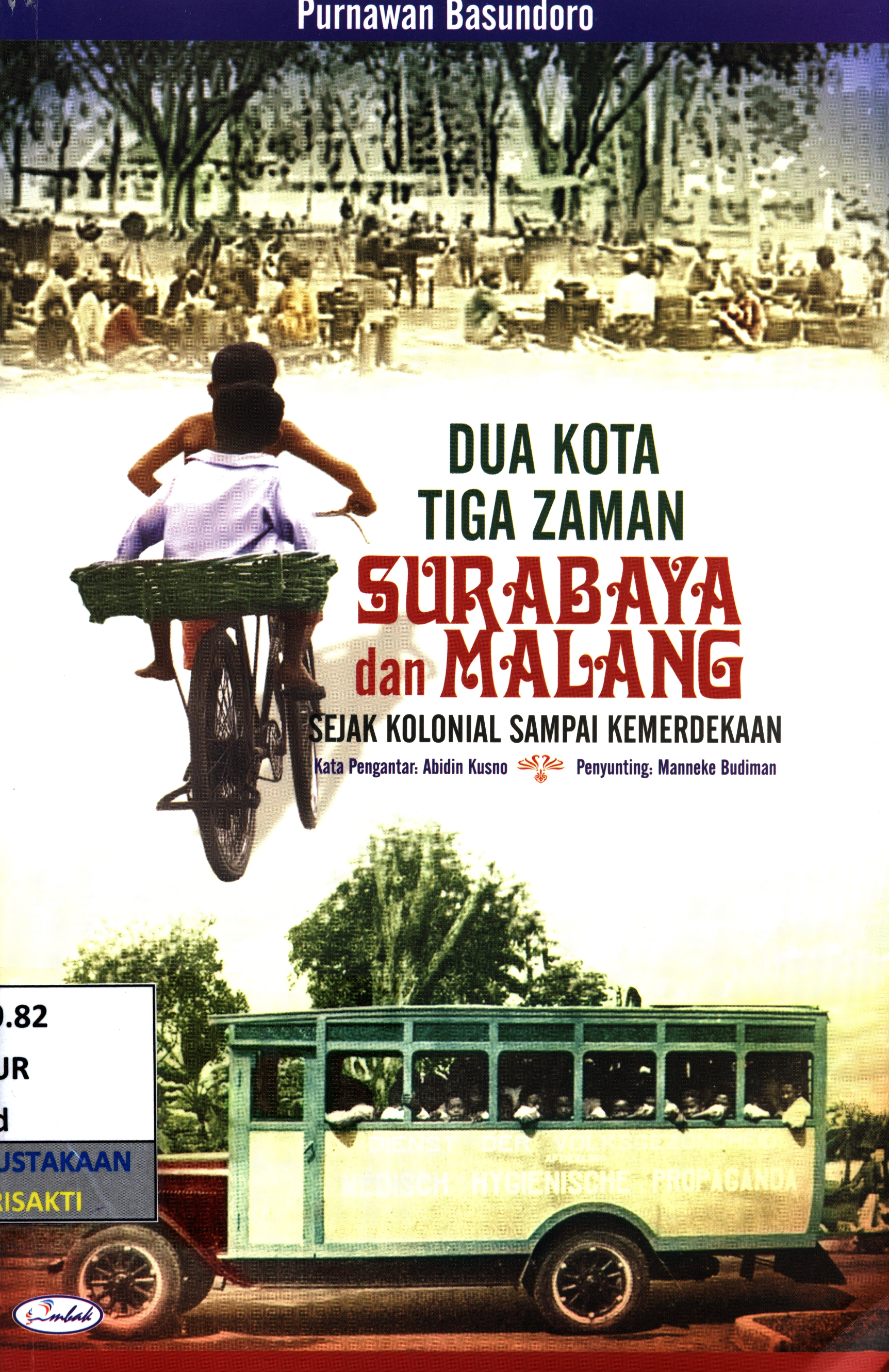 Dua Kota Tiga Zaman