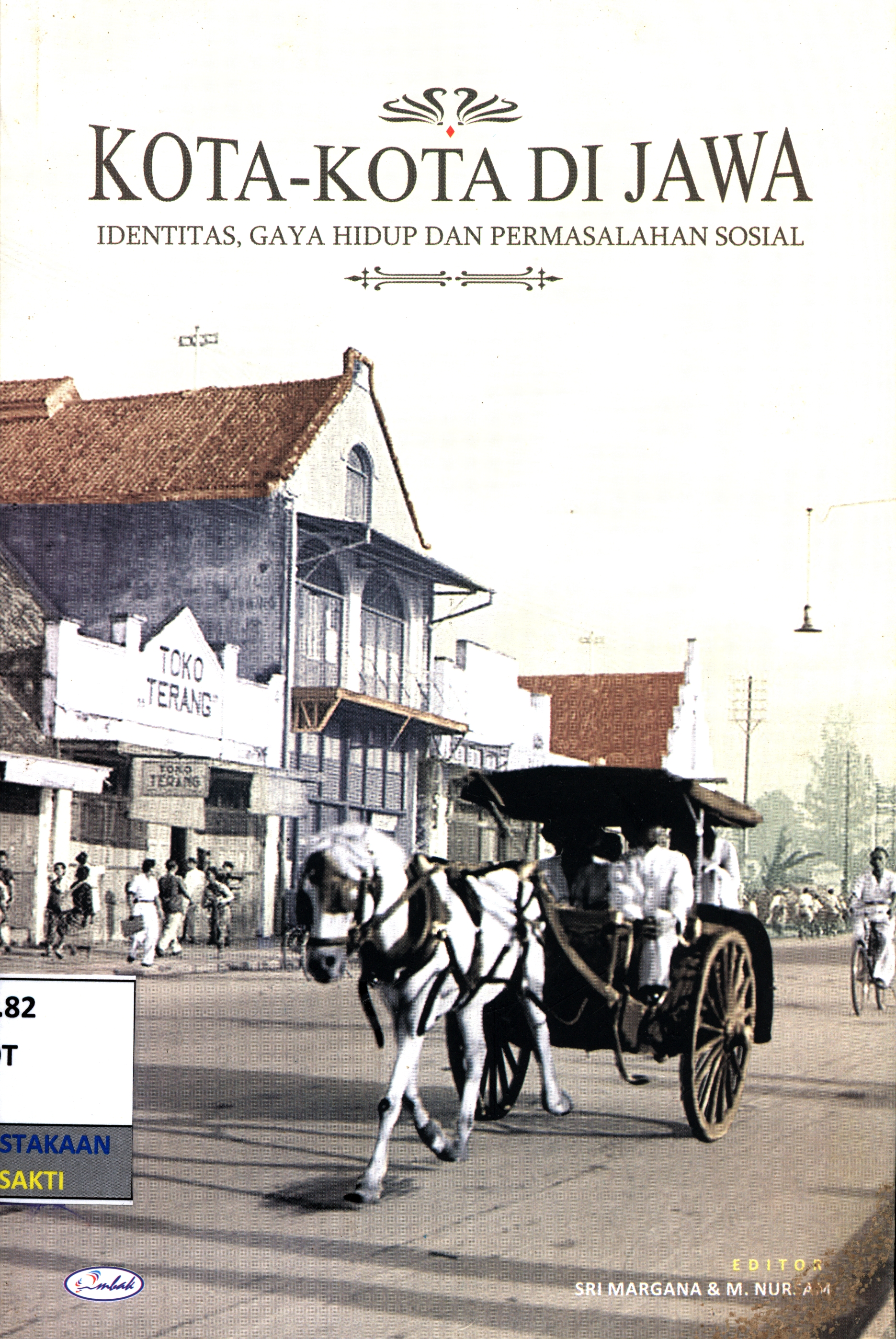 Kota-Kota di Jawa  : Identitas, Gaya Hidup dan Permasalahan